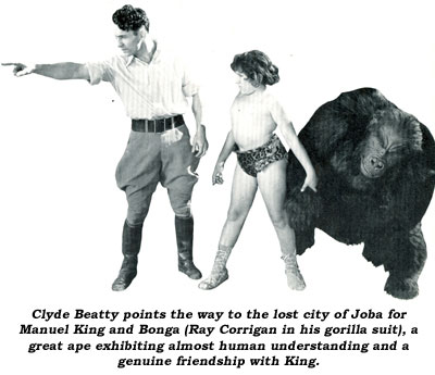 Clyde Beatty points the way to the lost city of Joba for Manuel King and Bonga (Ray Corrigan in his gorilla suit), a great ape exhibiting almost human understanding and a genuine friendship with King.