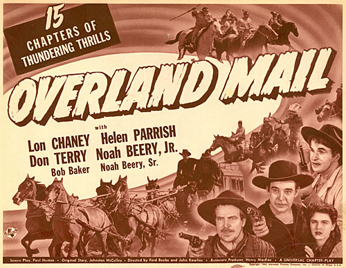 Title card for "Overland Mail" serial starring Lon Chaney Jr.