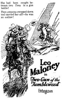 Leo Maloney starrijng in "Two-Gun of the Tumbleweed" newspaper ad.