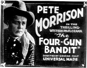 Pete Morrison in "Four Gun Bandit"