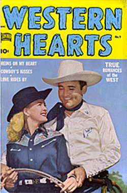 Reno Browne and Whip Wilson pose for the cover of WESTERN HEARTS comic book #9, December 1951.