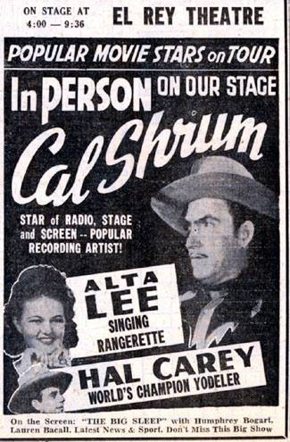 Cal Shrum’s show at the El Rey in Albuquerque, New Mexico, on January 1, 1947. Cal was filming several never-released or never-completed B-westerns in Albuquerque at the time.