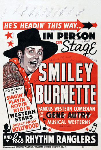 A standard pre-WWII personal appearance poster for Smiley Burnette...signed many times for Glenn Mueller.