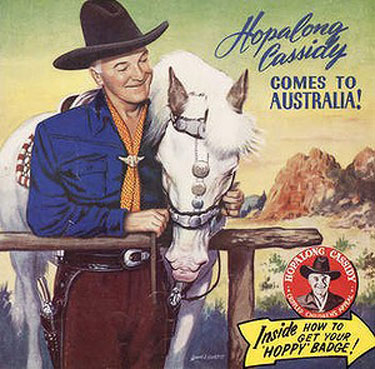 Hopalong Cassiey comes to Australia ad.
