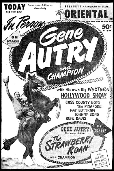 Newspaper ad for "In Person, Gene Autry and Champion". On screen, "The Strawberry Roan". (Courtesy Billy Holcomb.)