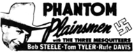 Ad for "Phantom Plainsmen".