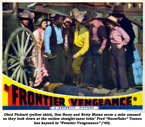 Obed Pickard (yellow shirt), Don Barry and Betty Moran seem a mite amused as they look down at the outlaw straight-razor totin' Fred "Snowflake" Toones has kayoed in "Frontier Vengeance" ('40).