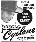 Newspaper ad for "Kansas Cyclone" starring Don Barry.