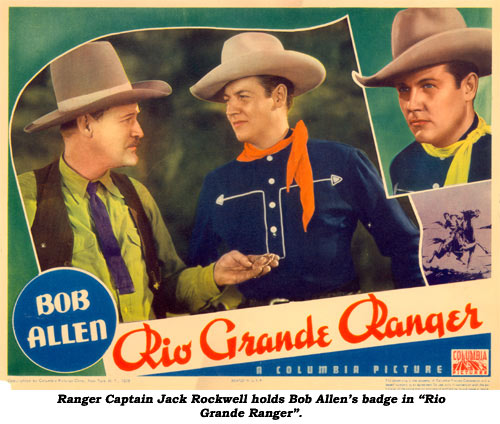 Ranger Captain Jack Rockwell holds Bob Allen's badge in "Rio Grande Ranger".