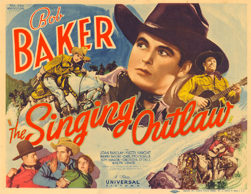 Title card for "Singing Outlaw" starring Bob Baker.