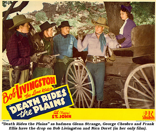 "Death Rides the Plains" as badmen Glenn Strange, George Chesbro and Frank Ellis have the drop on Bob Livingston and Nica Dorset (in her only film).