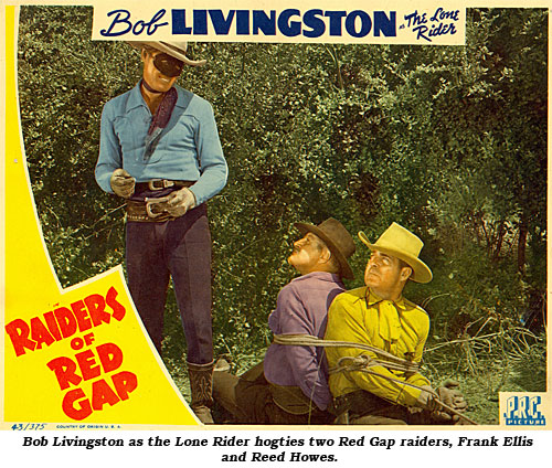 Bob Livingston as the Lone Rider hogties two Red Gap raiders, Frank Ellis and Reed Howes.