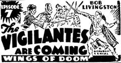 Newspaper ad for "The Vigilantes are Coming" starring Bob Livingston.