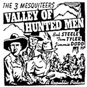 Newspaper ad for "Valley of Hunted Men".