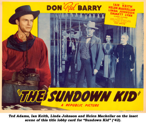 Ted Adams, Ian Keith, Linda Johnson and Helen Mackellar on the inset scene of this title card for "Sundown Kid" ('42).