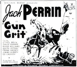 Ad for Jack Perrin in "Gun Grit".