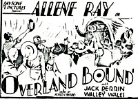 Ad for "Overland Bound" starring Jack Perrin.