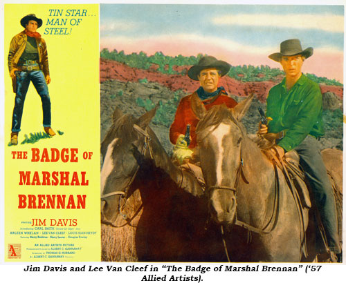 Jim Davis and Lee Van Cleef in "The Badge of Marshal Brennan" ('57 Allied Artists).