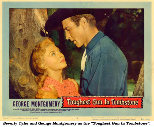 Beverly Tyler and George Montgomery as the "Toughest Gun in Tombstone".
