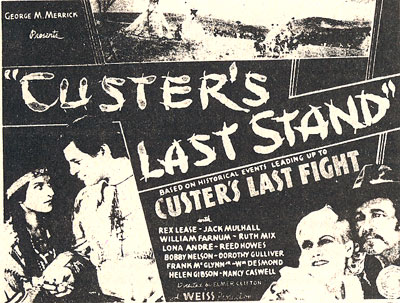 Newspaper ad for "Custer's Last Stand" serial starring Rex Lease.