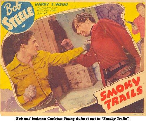 Bob and badman Carleton Young duke it out in "Smoky Trails".