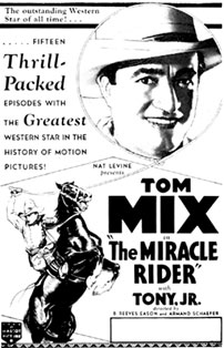 Newspaper ad for Tom Mix in "The Miracle Rider".